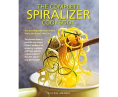 KNYGA Catherine Atkinson Complete Spiralizer Cookbook