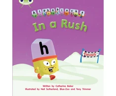 KNYGA Catherine Baker Bug Club Phonics - Phase 3 Unit 8: Alphablocks In A Rush