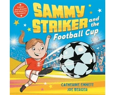KNYGA Catherine Emmett Sammy Striker and the Football Cup