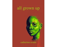 KNYGA Catherine Evans All Grown Up