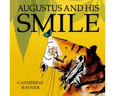 KNYGA Catherine Rayner Augustus and His Smile