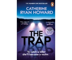 KNYGA Catherine Ryan Howard Trap, The instant bestseller and Sunday Times Thriller of the Year