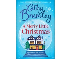 KNYGA Cathy Bramley Merry Little Christmas, The most heart-warming, joyful and cosy small-town romance book to curl up with this Christmas