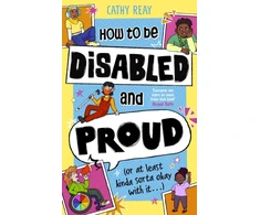 KNYGA Cathy Reay How To Be Disabled and Proud, (or at least kinda sorta okay with it...)