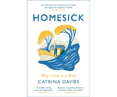 KNYGA Catrina Davies Homesick, Why I Live in a Shed