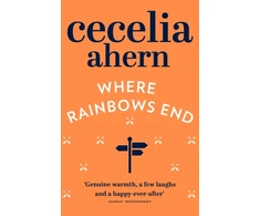KNYGA Cecelia Ahern Ahern Cecelia Where Rainbows End