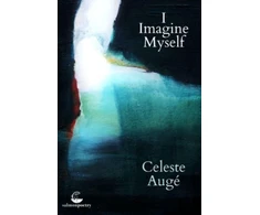 KNYGA Celeste Auge I Imagine Myself