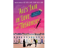 KNYGA Celeste Connally All's Fair in Love and Treachery