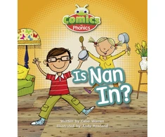 KNYGA Celia Warren Bug Club Comics for Phonics Reception Phase 2 Set 01-02 Is Nan In?