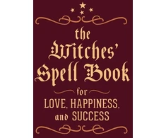 KNYGA Cerridwen Greenleaf Greenleaf Cerridwen Witches' Spell Book: For Love, Happiness, and Success