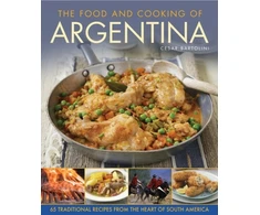 KNYGA Cesar Bartolini Food and Cooking of Argentina