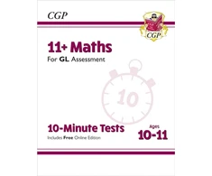 KNYGA Cgp Books 11+ GL 10-Minute Tests: Maths - Ages 10-11 Book 1 (with Online Edition)