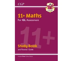 KNYGA Cgp Books 11+ GL Maths Study Book (with Parents’ Guide &amp; Online Edition)