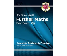 KNYGA Cgp Books A-Level &amp; AS Further Maths for AQA: Complete Revision &amp; Practice with Online Edition
