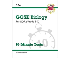 KNYGA Cgp Books GCSE Biology: AQA 10-Minute Tests (includes answers)
