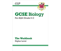 KNYGA Cgp Books GCSE Biology: AQA Workbook - Higher