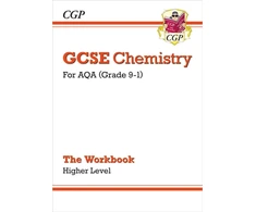 KNYGA Cgp Books GCSE Chemistry: AQA Workbook - Higher