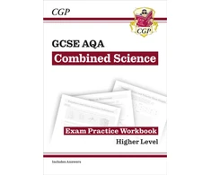KNYGA Cgp Books GCSE Combined Science AQA Exam Practice Workbook - Higher (includes answers)