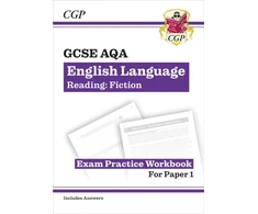 KNYGA Cgp Books GCSE English Language AQA Reading Fiction Exam Practice Workbook (for Paper 1) - inc. Answers