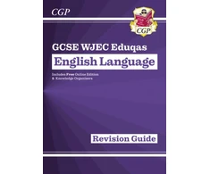 KNYGA Cgp Books GCSE English Language WJEC Eduqas Revision Guide (with Online Edition and Knowledge Organisers)