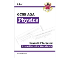 KNYGA Cgp Books GCSE Physics AQA Grade 8-9 Targeted Exam Practice Workbook (includes answers)