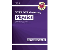 KNYGA Cgp Books GCSE Physics OCR Gateway Revision Guide: Includes Online Edition, Quizzes &amp; Videos