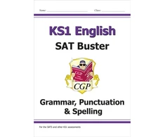 KNYGA Cgp Books KS1 English SAT Buster: Grammar, Punctuation &amp; Spelling (for end of year assessments)