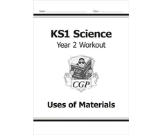 KNYGA Cgp Books KS1 Science Year 2 Workout: Uses of Materials