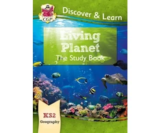 KNYGA Cgp Books KS2 Geography Discover &amp; Learn: Living Planet Study Book