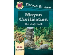 KNYGA Cgp Books KS2 History Discover &amp; Learn: Mayan Civilisation Study Book