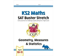 KNYGA Cgp Books KS2 Maths SAT Buster Stretch: Geometry, Measures &amp; Statistics (for the 2026 tests)