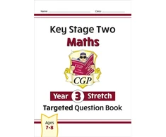 KNYGA Cgp Books KS2 Maths Year 3 Stretch Targeted Question Book