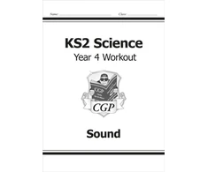 KNYGA Cgp Books KS2 Science Year 4 Workout: Sound