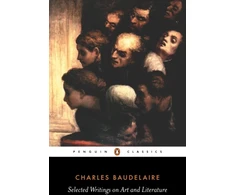 KNYGA Charles Baudelaire Selected Writings on Art and Literature