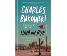 KNYGA Charles Bukowski Bukowski Charles Ham On Rye