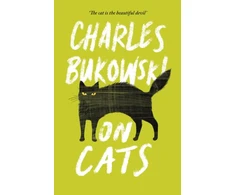 KNYGA Charles Bukowski On Cats