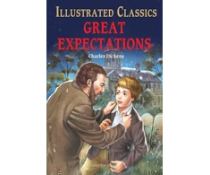KNYGA Charles Dickens Great Expectations : Illustrated Children Classic