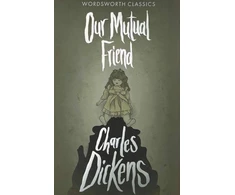 KNYGA Charles Dickens Our Mutual Friend