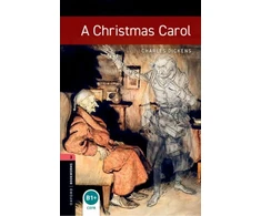 KNYGA Charles Dickens Oxford Bookworms Library: Level 3: A Christmas Carol