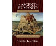 KNYGA Charles Eisenstein Ascent of Humanity