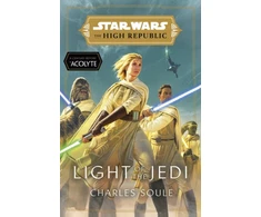 KNYGA Charles Soule Star Wars: Light of the Jedi (The High Republic), (Star Wars: The High Republic Book 1)