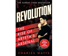 KNYGA Charles Watts Revolution, The Rise of Arteta’s Arsenal