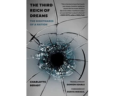 KNYGA Charlotte Beradt Third Reich of Dreams, The Nightmares of a Nation
