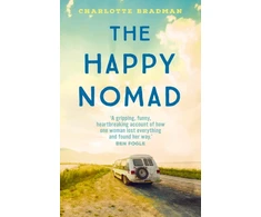 KNYGA Charlotte Bradman Happy Nomad, Live with less and find what really matters