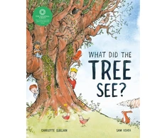 KNYGA Charlotte Guillain What Did the Tree See