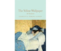 KNYGA Charlotte Perkins Gilman Geltona Wallpaper &amp; Herland