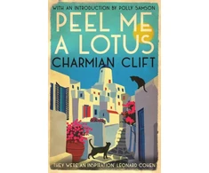 KNYGA Charmian Clift Peel Me a Lotus