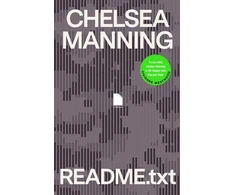 KNYGA Chelsea Manning README.txt, A Memoir