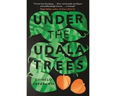 KNYGA Chinelo Okparanta Under the Udala Trees