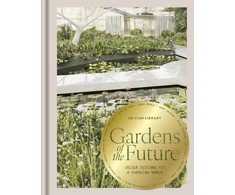 KNYGA Chivers Ruth Ed Gardens of the Future
